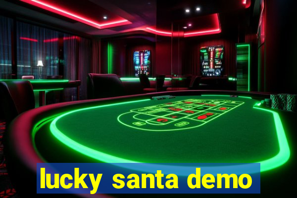 lucky santa demo